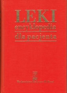 Leki encyklopedia dla pacjenta Praca zbiorowa
