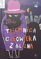 Tajemnica człowieka z blizną Beręsewicz autograf
