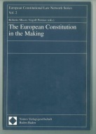 The European Constitution in the making Roberto Miccu, Ingolf Pernice 2004