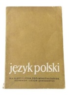Język polski dla klasy II LO Stanisław Skorupka