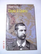 Dżuma & Cholera. Patrick Deville