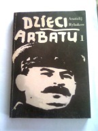 DZIECI ARBATU - Anatolij Rybakow