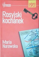 Rosyjski kochanek Maria Nurowska