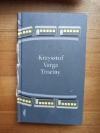 Trociny Krzysztof Varga