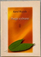 Poezje wybrane - Karol Wojtyła
