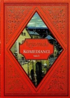 Komedianci Tom 2 Józef Ignacy Kraszewski