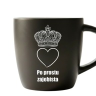 Kubek z grawerem PO PROSTU ZAJEBISTA śmieszny prezent biały środek