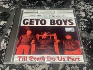 Geto Boys - Till Death Do Us Part - EU 1993