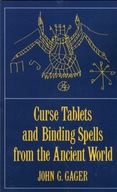 Curse Tablets and Binding Spells from the Ancient World Praca zbiorowa