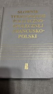 SŁOWNIK TERMINOLOGII POLITYCZNO-SPOŁECZNEJ FRANCUSKO-POLSKI PIEŃKOŚ