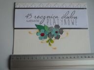 KARTKA RĘCZNIE ROBIONA A5 45 ROCZNICA ŚLUBU