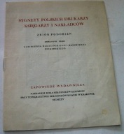 SYGNETY POLSKICH DRUKARZY KSIĘGARZY I NAKŁADCÓW ZAPOWIEDŹ WYDAWNICZA /1925