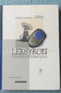 Leksykon teleinformatyka A. Urbanek