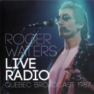 ROGER WATERS -LIVE RADIO/QUEBEC BROADCAST 1987/USA LIMITED EDITION CD/FOLIA