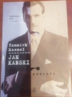 Jan Karski HAENEL Yannick WL Powieść Imponujący tekst Le Monde