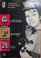 Godzina Pąsowej Róży - Maria Kruger