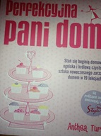 Perfekcyjna Pani domu Anthea Turner