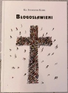Błogosławieni - Ks. Sylwester Kubik