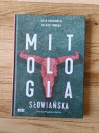 Jakub Bobrowski Mateusz Wrona - Mitologia Słowiańska