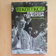 Roman Sławeński - Rekolekcje z prymasem tysiąclecia