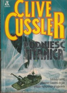 Podnieść "Titanica" Clive Cussler