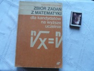 ZBIÓR ZADAN Z MATEMATYKI -WYŻSZE UCZELNIE 536 stron