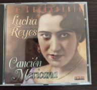 Lucha Reyes Cancion Mexicana CD