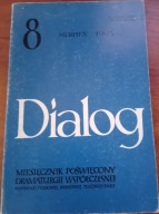 Dialog nr 8/1995 Miesięcznik poświęcony dramaturgii współczesnej Teatralnej