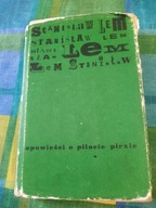 Opowieści O Pilocie Pirxie S Lem