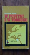 Stanisław Ozimek- W pustyni i w Tobruku
