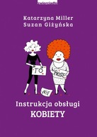 Instrukcja obsługi kobiety Katarzyna Miller