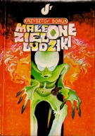 Małe zielone ludziki. Tom 2 Krzysztof Boruń