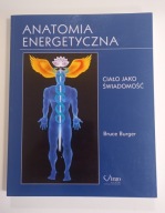 Anatomia energetyczna Bruce Burger