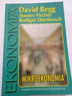 Mikroekonomia David Begg Stanley Fischer Rudiger Dornbusch