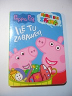 Ile tu zabawek!. Nauka dla zucha. Świnka Peppa Praca zbiorowa