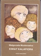 Kwiat kalafiora Małgorzata Musierowicz