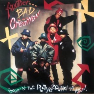 Another Bad Creation winyl Lp.