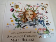 T2- SPADAJĄCE GWIAZDY MAŁEJ HELENKI + KURKA ZŁOTONIOSKA i INNE BAJKI
