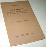 BIBLJOGRAFIA BIBLJOGRAFJI, BIBLJOTEKARSTWA I BIBLJOFILSTWA ZA ROK 1931