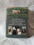 Hodowla i użytkowanie zwierząt gospodarskich