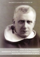 Ojciec Jacek Woroniecki - Dominikanin, Myśliciel i Kapelan Wojska Polskiego