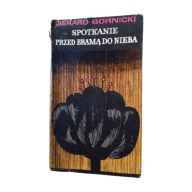 Spotkanie przed bramą do nieba dedykacja autorska