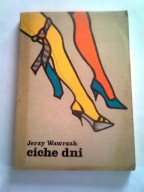 CICHE DNI - Jerzy Wawrzak