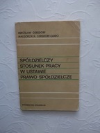 SPÓŁDZIELCZY STOSUNEK PRACY W USTAWIE PRAWO WS /POSTĘPOWANIE WYPOWIEDZENIE