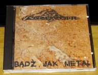 EGZEKUTHOR-Bądź Jak Metal (2008,Time Before Time)