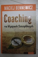 Coaching na Wyspach Szczęśliwych Maciej Bennewicz