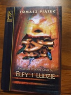 Elfy i ludzie Tomasz Piątek