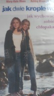 JAK DWIE KROPLE WODY JAK WYCHOWAĆ SOBIE CHŁOPAKA