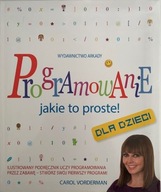 Programowanie Jakie to proste! Carol Vorderman