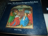 DIE WEIHNACHTSGESCHICHTE. NACHERZAHLT IN BILDERN...